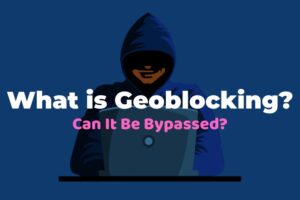 What is Geoblocking